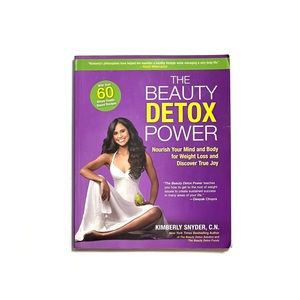 The Beauty Detox Power Nourish Your Mind and Body for Weight Loss Paperback Book